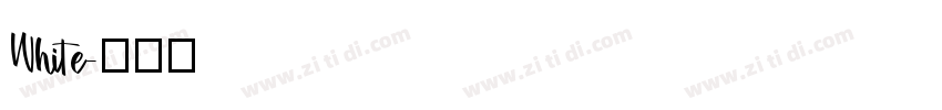 White字体转换
