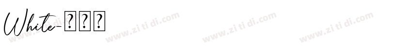 White字体转换