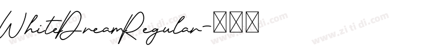 WhiteDreamRegular字体转换