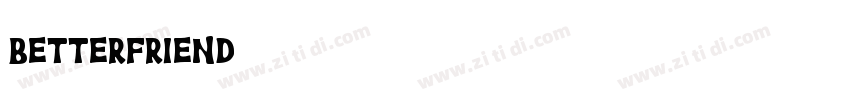 BetterFriend字体转换