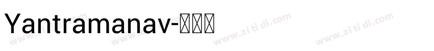 Yantramanav字体转换