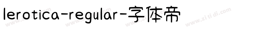 lerotica-regular字体转换