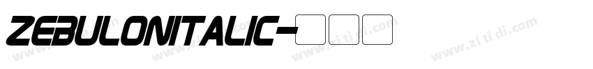ZebulonItalic字体转换