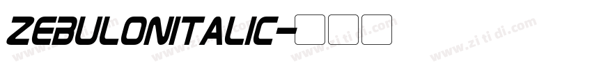 ZebulonItalic字体转换