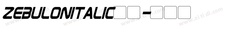 ZebulonItalic字体字体转换
