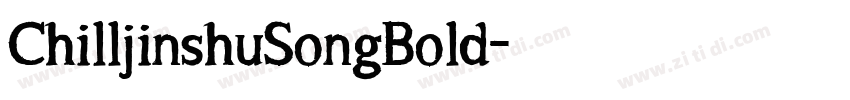 ChilljinshuSongBold字体转换
