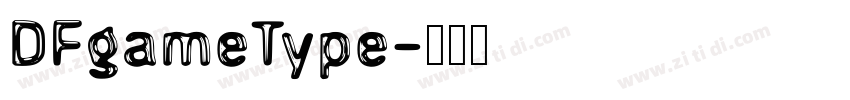 DFgameType字体转换