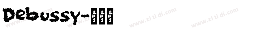 Debussy字体转换