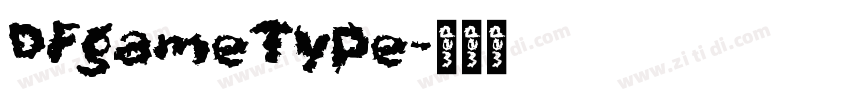 DFgameType字体转换