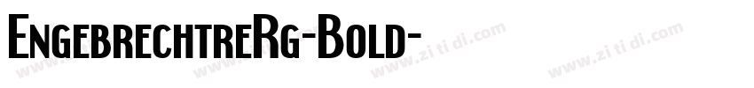 EngebrechtreRg-Bold字体转换