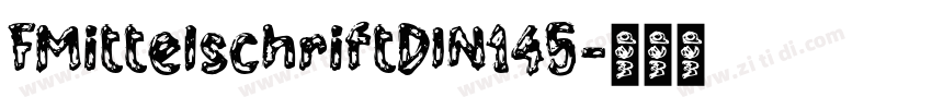 FMittelschriftDIN145字体转换