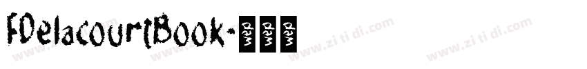 FDelacourtBook字体转换