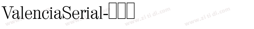 ValenciaSerial字体转换