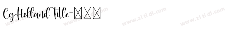 CgHollandTitle字体转换