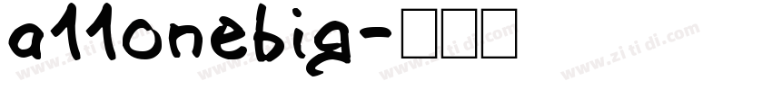 a11onebig字体转换