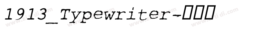 1913_Typewriter字体转换