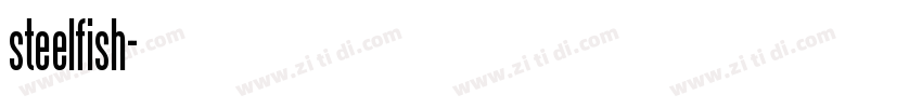 steelfish字体转换