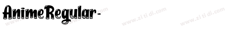 AnimeRegular字体转换