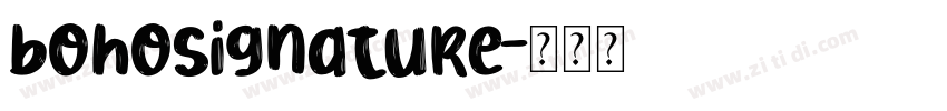 BohoSignature字体转换