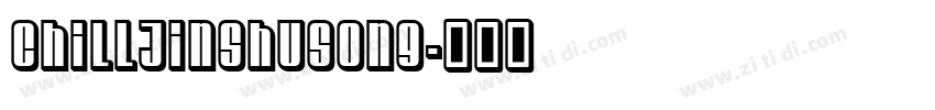 ChillJinshuSong字体转换