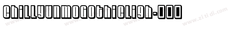 ChillYunmoGothicLigh字体转换