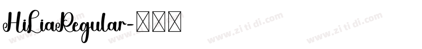 HiLiaRegular字体转换