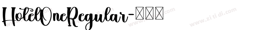 HotelOneRegular字体转换