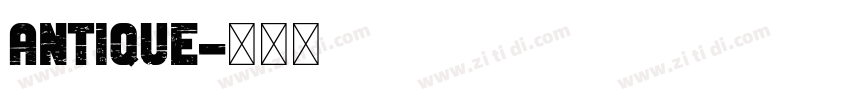Antique字体转换