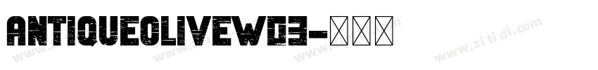AntiqueOliveW03字体转换