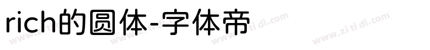 rich的圆体字体转换