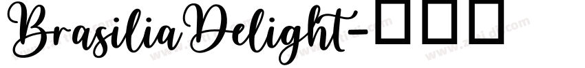 BrasiliaDelight字体转换