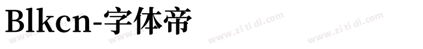 Blkcn字体转换