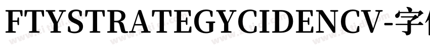 FTYSTRATEGYCIDENCV字体转换