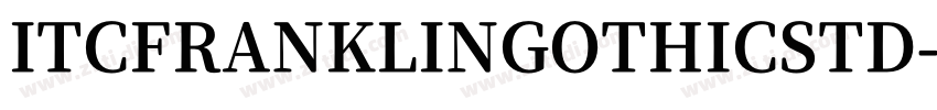 ITCFRANKLINGOTHICSTD字体转换