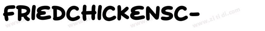FriedChickenSC字体转换