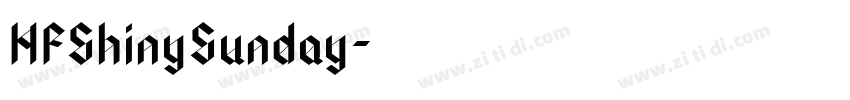 HFShinySunday字体转换