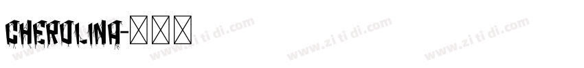 cherolina字体转换