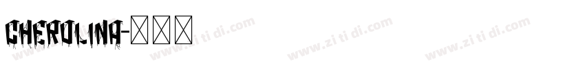 cherolina字体转换