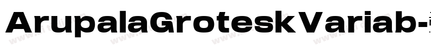 ArupalaGroteskVariab字体转换