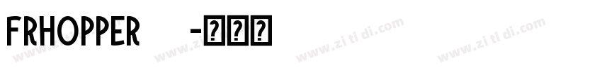FRHopper731字体转换