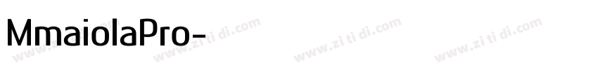 MmaiolaPro字体转换