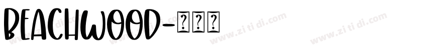Beachwood字体转换