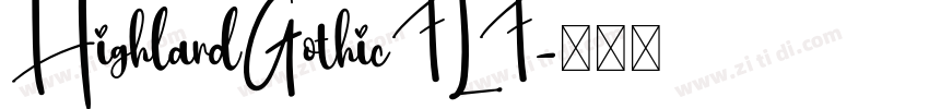 HighlandGothicFLF字体转换