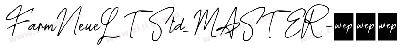 FarmNeueLTStd_MASTER字体转换