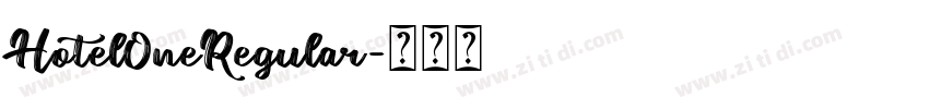 HotelOneRegular字体转换