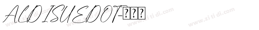 ALDISUEDOT字体转换