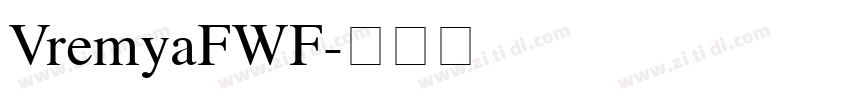 VremyaFWF字体转换