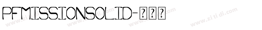 PFMissionSolid字体转换