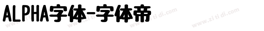 ALPHA字体字体转换