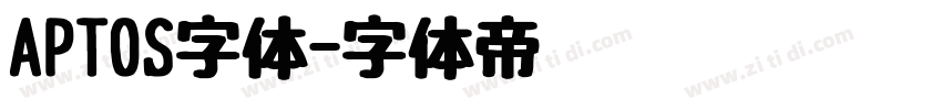 APTOS字体字体转换
